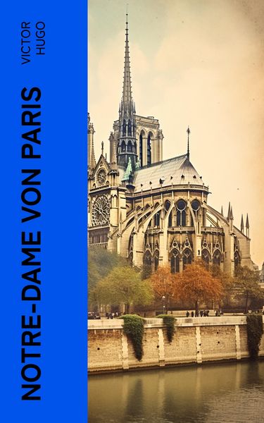 Produktbild: Notre-Dame von Paris (Kommentiert)