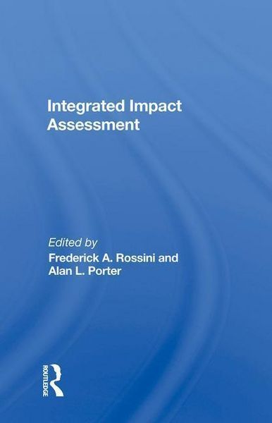 Produktbild: Rossini, F: Integrated Impact Assessment