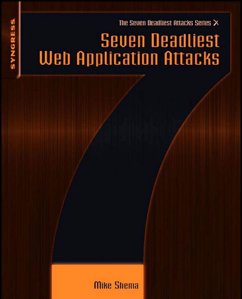 Produktbild: Seven Deadliest Web Application Attacks