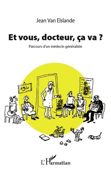 Produktbild: Et vous, docteur, ca va ?