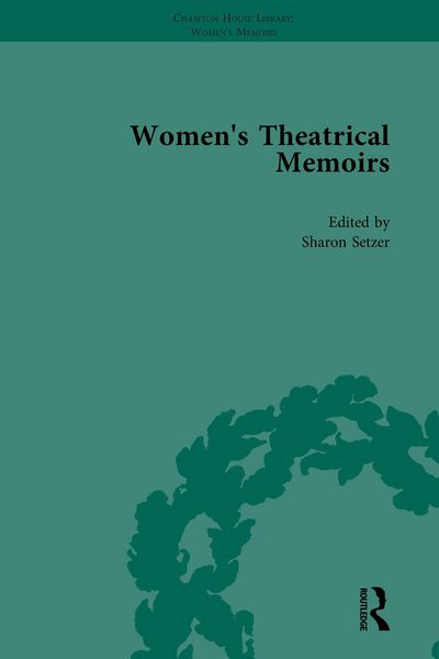 Produktbild: Women's Theatrical Memoirs, Part I Vol 4