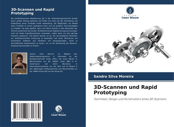 3D-Scannen und Rapid Prototyping, Taschenbuch von Sandro Silva Moreira, Verlag Unser Wissen, 9786207831784