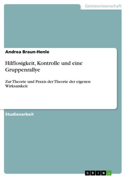 Produktbild: Hilflosigkeit, Kontrolle und eine Gruppenrallye
