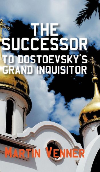 Produktbild: The Successor to Dostoevsky's Grand Inquisitor