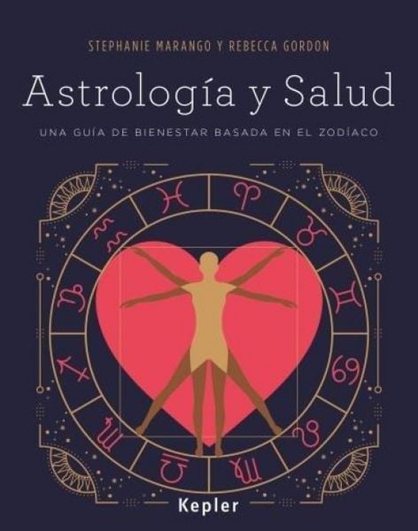 Produktbild: Astrolog&iacute;a y salud : una gu&iacute;a de bienestar basada en el zod&iacute;aco