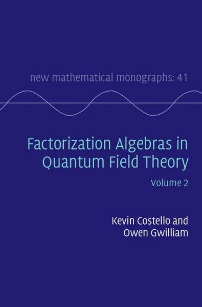 Produktbild: Factorization Algebras in Quantum Field Theory