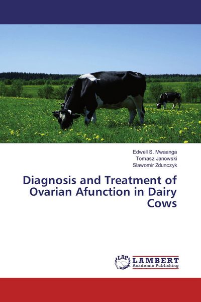 Produktbild: Diagnosis and Treatment of Ovarian Afunction in Dairy Cows