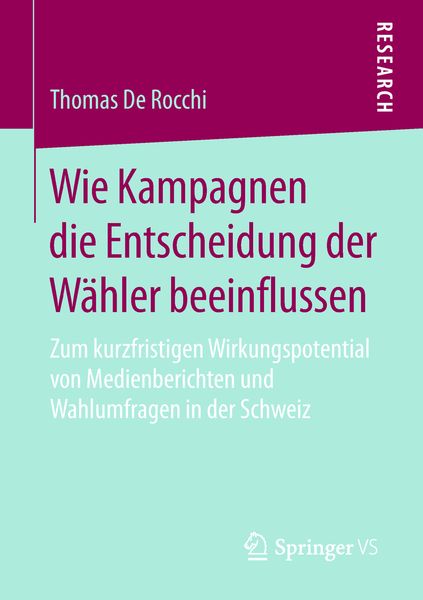 Produktbild: Wie Kampagnen die Entscheidung der W&auml;hler beeinflussen