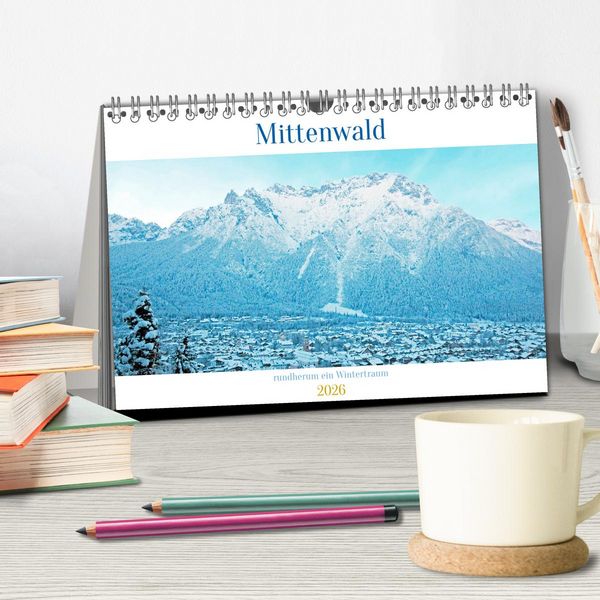 Produktbild: Mittenwald rundherum ein Wintertraum (Tischkalender 2026 DIN A5 quer), CALVENDO Monatskalender