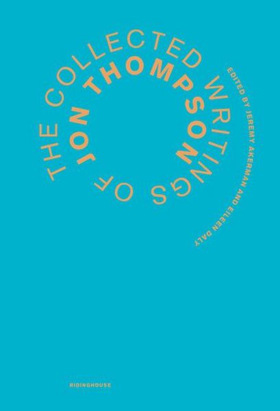 Produktbild: Collected Writings of Jon Thompson