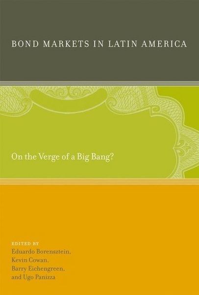 Produktbild: Bond Markets in Latin America: On the Verge of a Big Bang?
