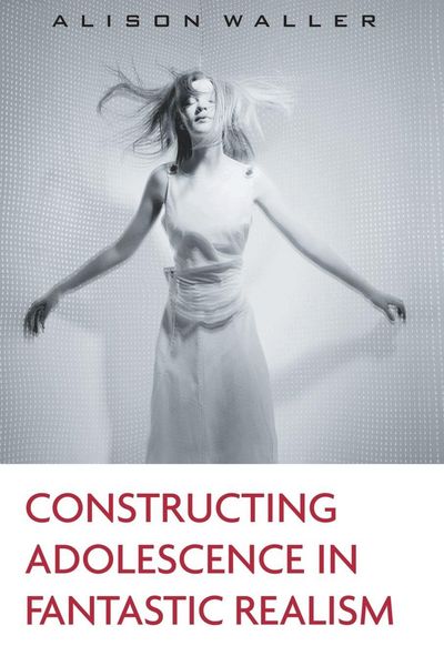 Produktbild: Constructing Adolescence in Fantastic Realism