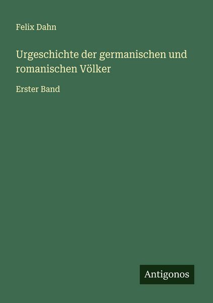 Produktbild: Urgeschichte der germanischen und romanischen V&ouml;lker