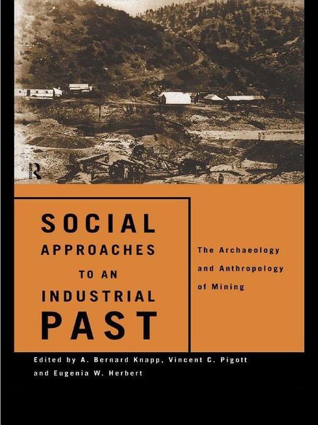 Produktbild: Social Approaches to an Industrial Past