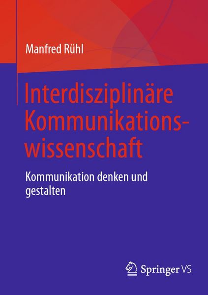 Produktbild: Interdisziplin&auml;re Kommunikationswissenschaft