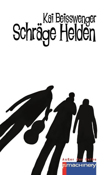 Produktbild: Schr&auml;ge Helden