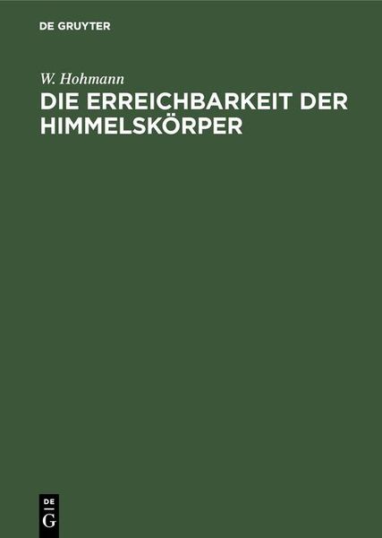 Produktbild: Die Erreichbarkeit der Himmelsk&ouml;rper