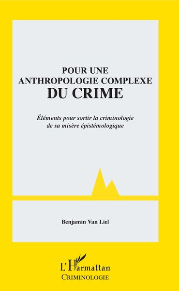 Produktbild: Pour une anthropologie complexe du crime