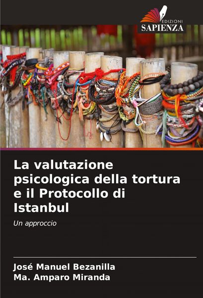 Produktbild: La valutazione psicologica della tortura e il Protocollo di Istanbul