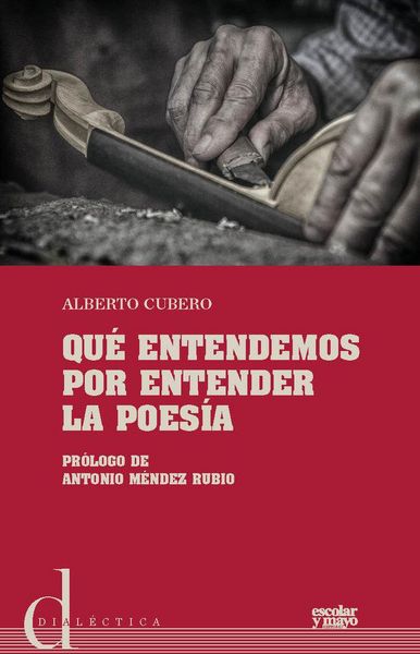 Produktbild: Qu&eacute; entendemos por entender la poes&iacute;a