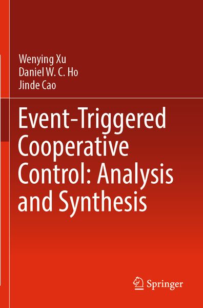 Produktbild: Event-Triggered Cooperative Control: Analysis and Synthesis
