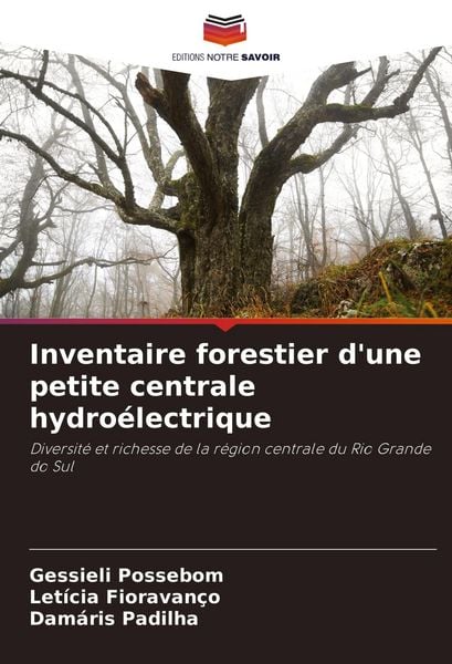 Produktbild: Inventaire forestier d'une petite centrale hydro&eacute;lectrique
