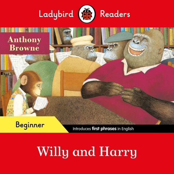 Produktbild: Ladybird Readers Beginner Level - Anthony Browne - Willy and Harry (ELT Graded Reader)