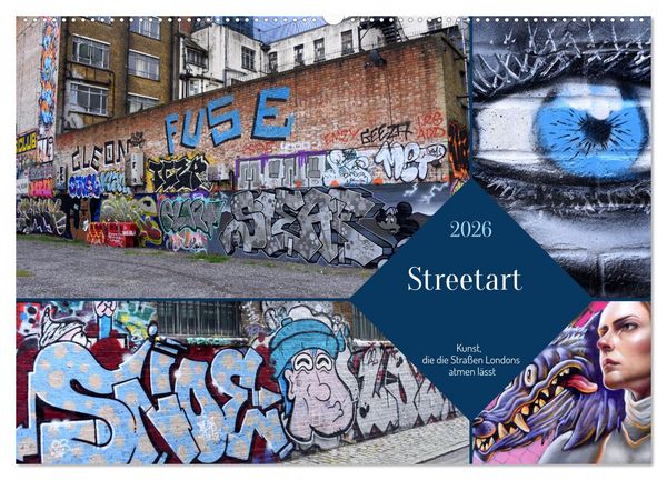 Streetart-Kunst, die die Straßen Londons atmen lässt (Wandkalender 2026 DIN A2 quer), CALVENDO Monatskalender