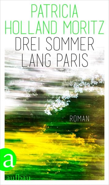 Produktbild: Drei Sommer lang Paris