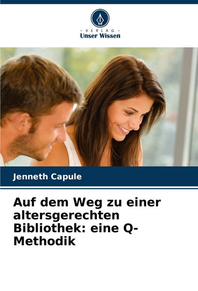 Produktbild: Auf dem Weg zu einer altersgerechten Bibliothek: eine Q-Methodik