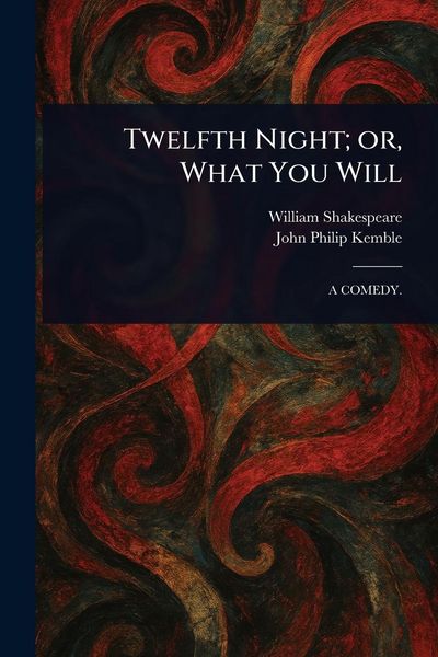 Produktbild: Twelfth Night; or, What You Will