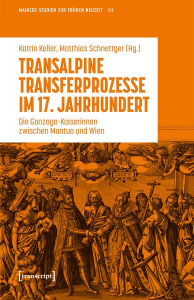 Produktbild: Transalpine Transferprozesse im 17. Jahrhundert