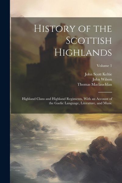 Produktbild: History of the Scottish Highlands