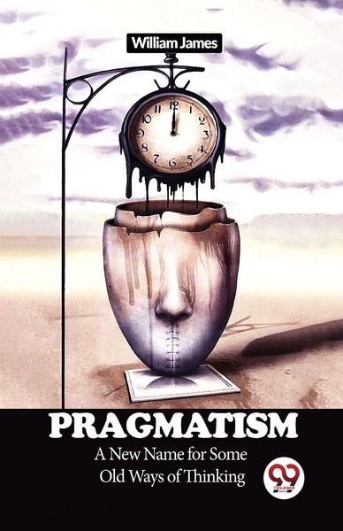 Produktbild: Pragmatism a New Name for Some Old Ways of Thinking