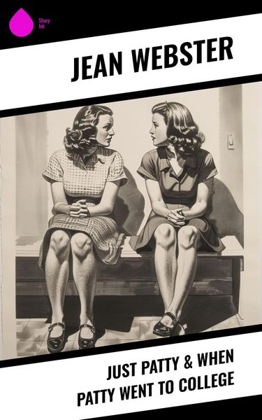 Produktbild: Just Patty & When Patty Went to College
