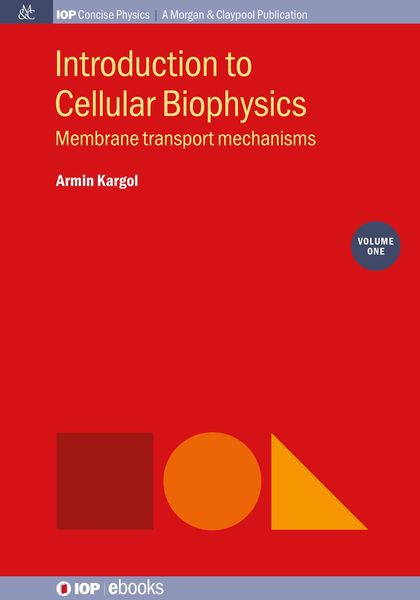 Produktbild: Introduction to Cellular Biophysics, Volume 1