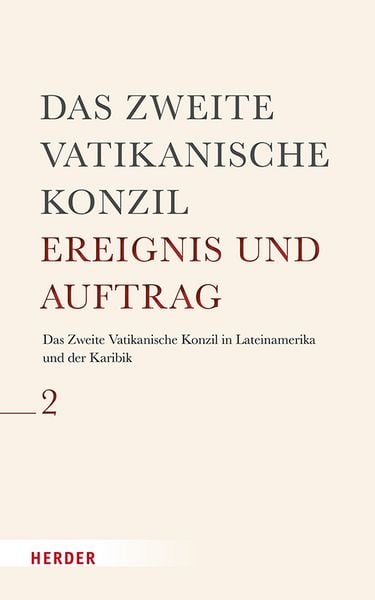 Produktbild: Das Zweite Vatikanische Konzil in Lateinamerika und der Karibik