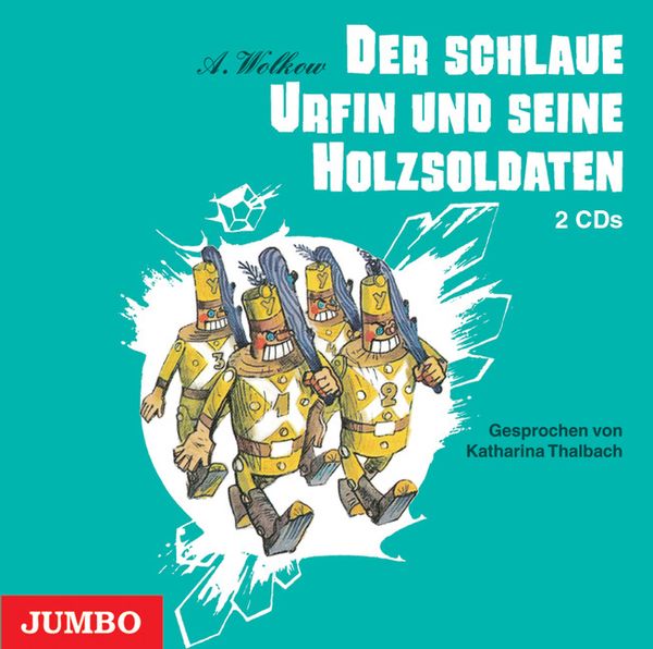 Der schlaue Urfin und seine Holzsoldaten - Alexander Wolkow, CD, 9783833718533