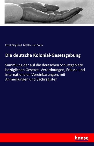 Produktbild: Die deutsche Kolonial-Gesetzgebung