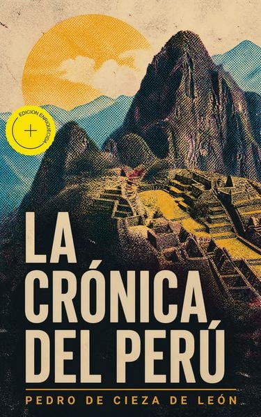 Produktbild: La cr&oacute;nica del Per&uacute; (Anotado)