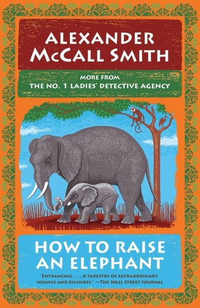 Produktbild: How to Raise an Elephant: No. 1 Ladies' Detective Agency (21)