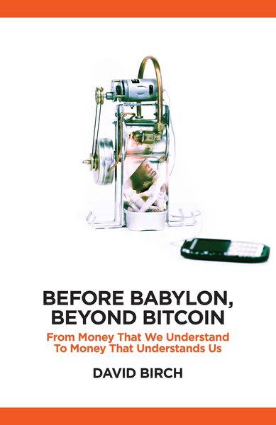 Produktbild: Before Babylon, Beyond Bitcoin