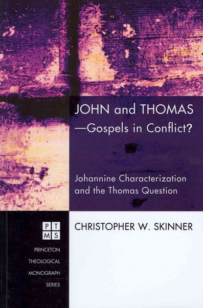 Produktbild: John and Thomas--Gospels in Conflict?: Johannine Characterization and the Thomas Question