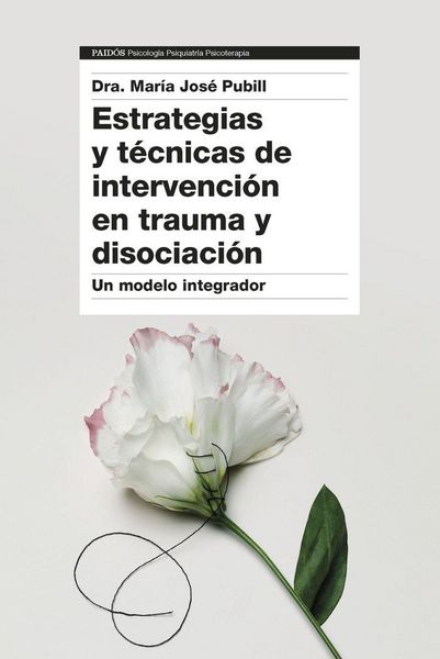 Produktbild: Estrategias y t&eacute;cnicas de intervenci&oacute;n en trauma y disociaci&oacute;n