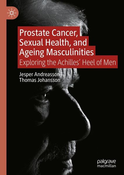 Produktbild: Prostate Cancer, Sexual Health, and Ageing Masculinities