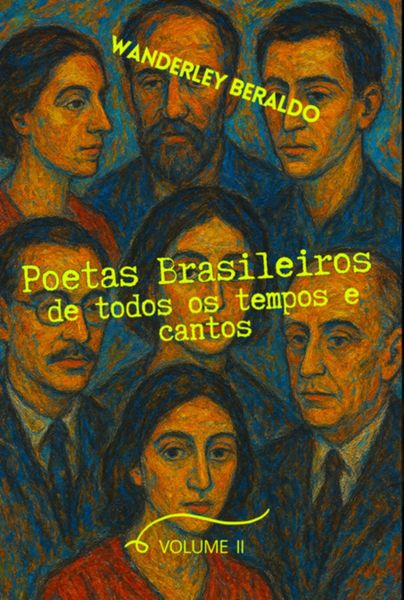 Produktbild: Poetas Brasileiros De Todos Os Tempos E Cantos Ii