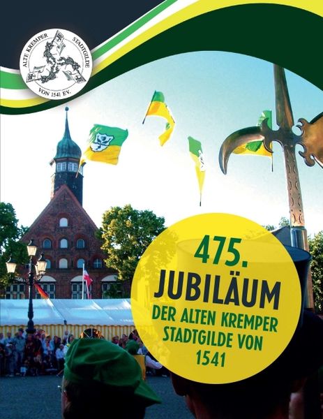 Produktbild: 475. Jubil&auml;um der Alten Kremper Stadtgilde von 1541