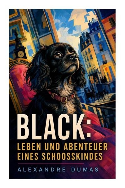 Produktbild: Black: Leben und Abenteuer eines Schoosskindes