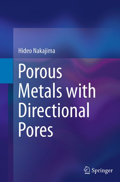 Produktbild: Porous Metals with Directional Pores