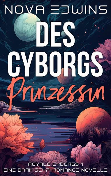 Produktbild: Des Cyborgs Prinzessin